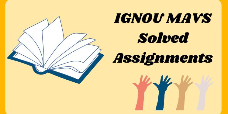 IGNOU MAVS Solved Assignments