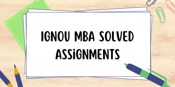 IGNOU MBA Solved Assignments