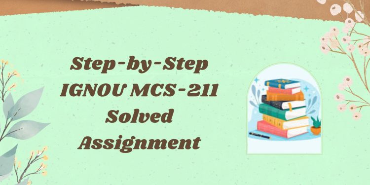 IGNOU MCS-211 Solved Assignment