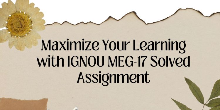 IGNOU MEG-17 Solved Assignment