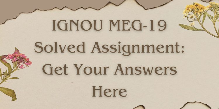 IGNOU MEG-19 Solved Assignment