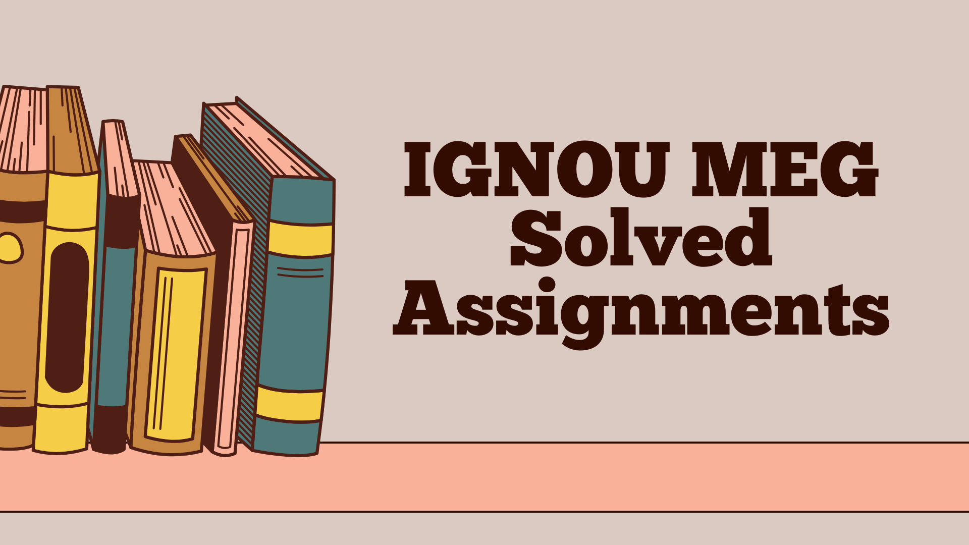 ignou solved assignments for meg