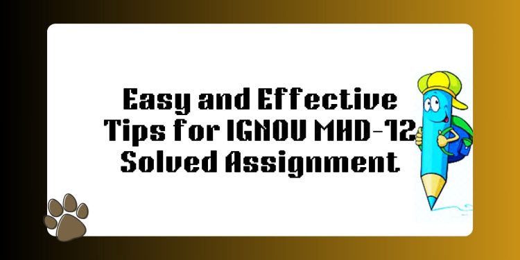 IGNOU MHD-12 Solved Assignment