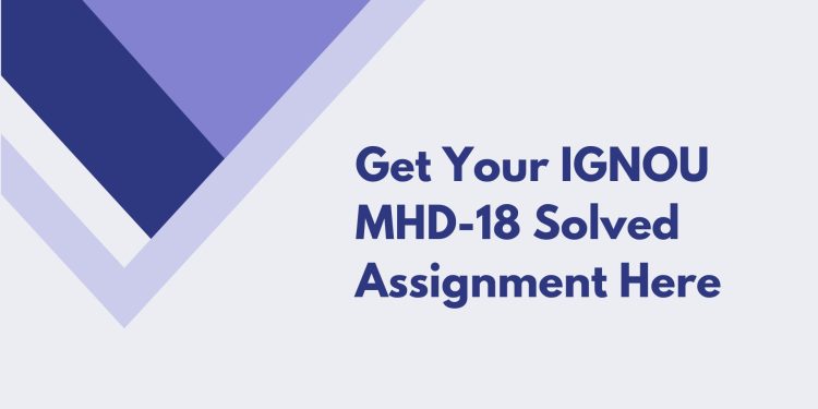 IGNOU MHD-18 Solved Assignment