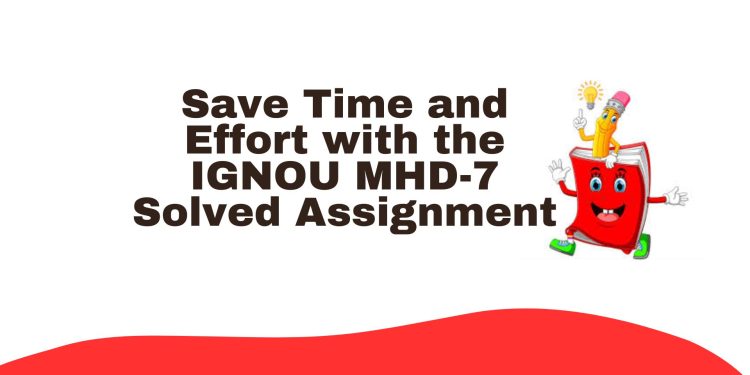 IGNOU MHD-7 Solved Assignment