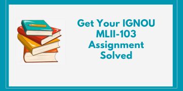 IGNOU MLII-103 Solved Assignment