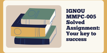 IGNOU MMPC-005 Solved Assignment