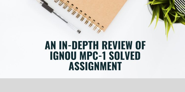 IGNOU MPC-1 Solved Assignment