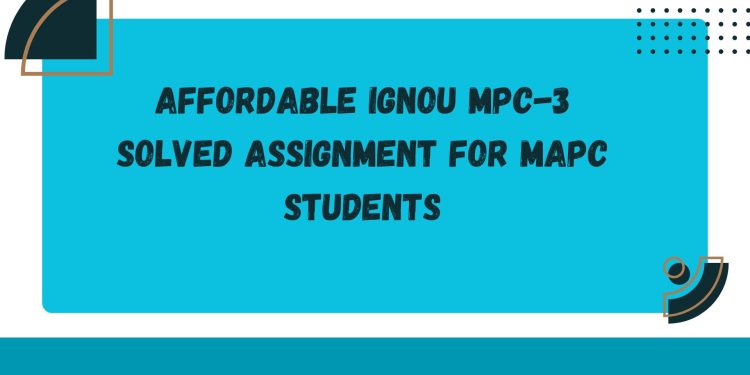 IGNOU MPC-3 Solved Assignment