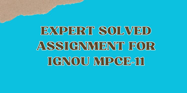 IGNOU MPCE-11 Solved Assignment