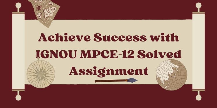 IGNOU MPCE-12 Solved Assignment