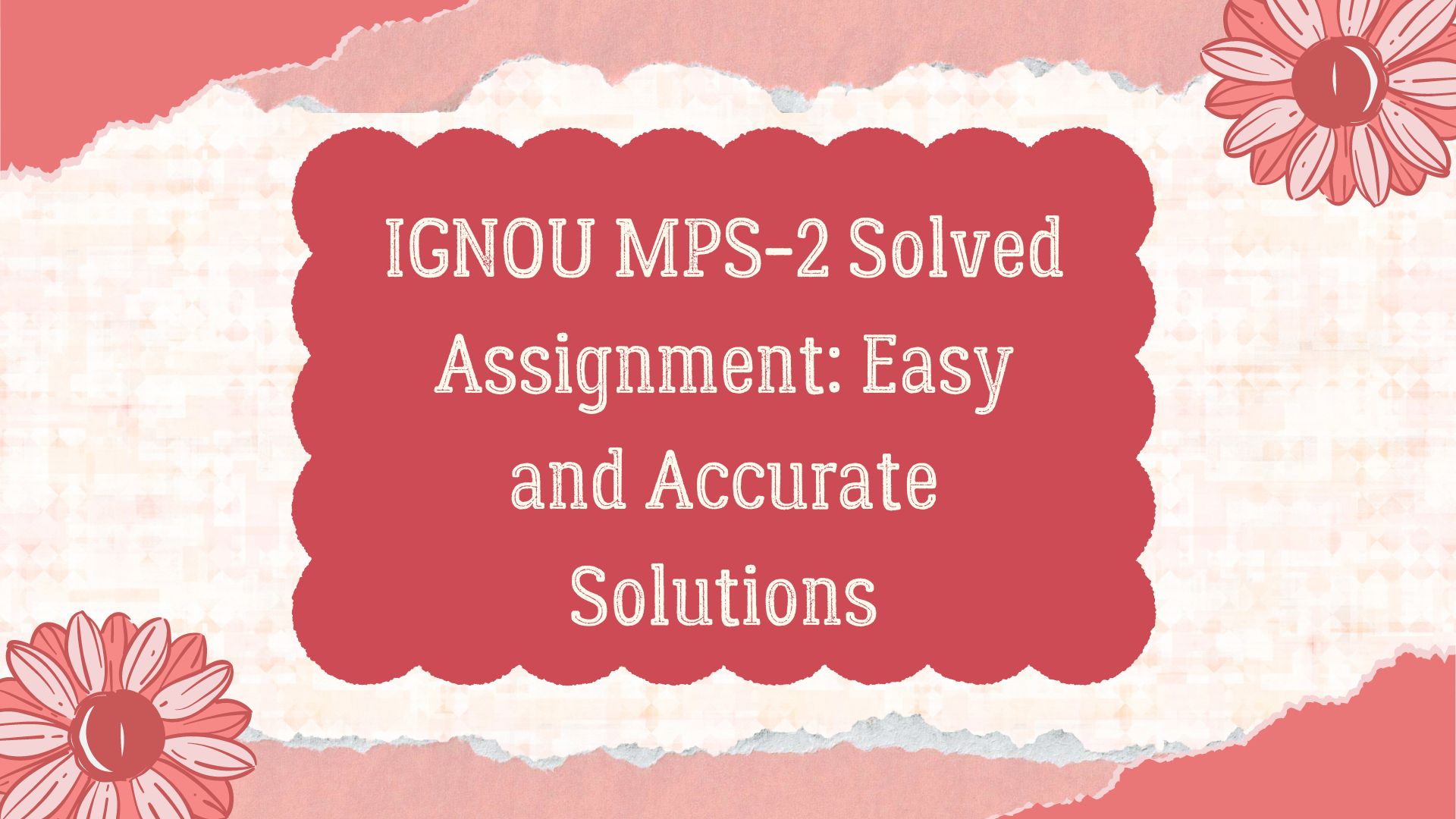 mps 2 solved assignment