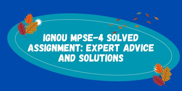 IGNOU MPSE-4 Solved Assignment