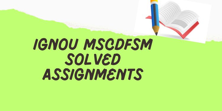 IGNOU MSCDFSM Solved Assignment