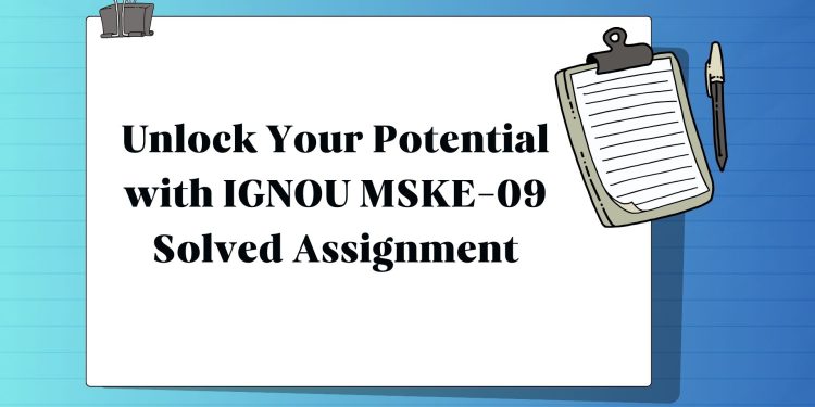 IGNOU MSKE-09 Solved Assignment