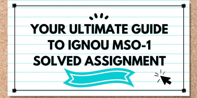IGNOU MSO-1 Solved Assignment