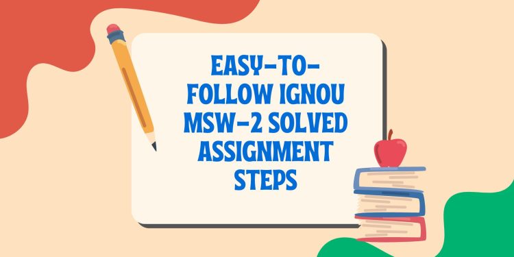 IGNOU MSW-2 Solved Assignment