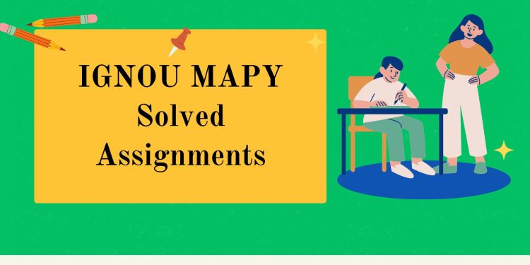IGNOU MAPY Solved Assignments
