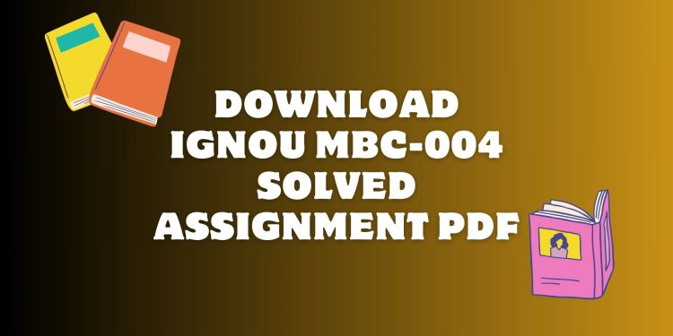 IGNOU MBC-004 Solved Assignment