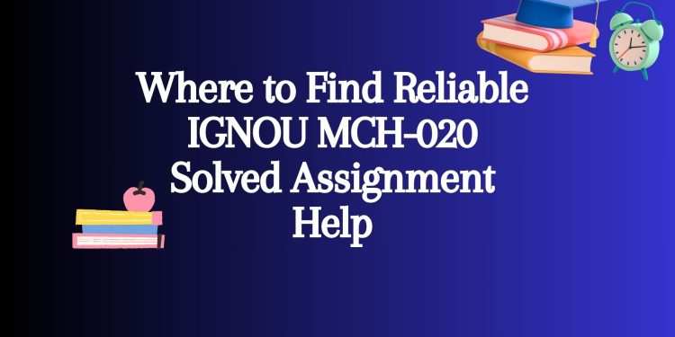 IGNOU MCH-020 Solved Assignment