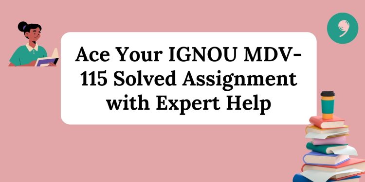 IGNOU MDV-115 Solved Assignment