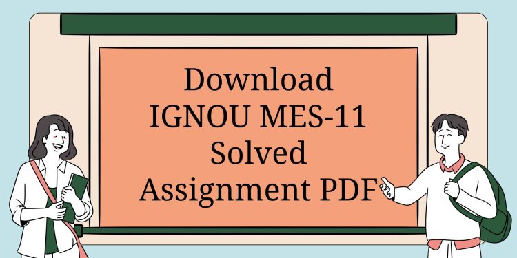 IGNOU MES-11 Solved Assignment