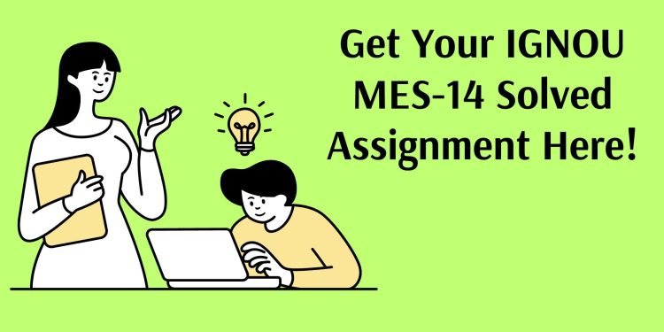 IGNOU MES-14 Solved Assignment