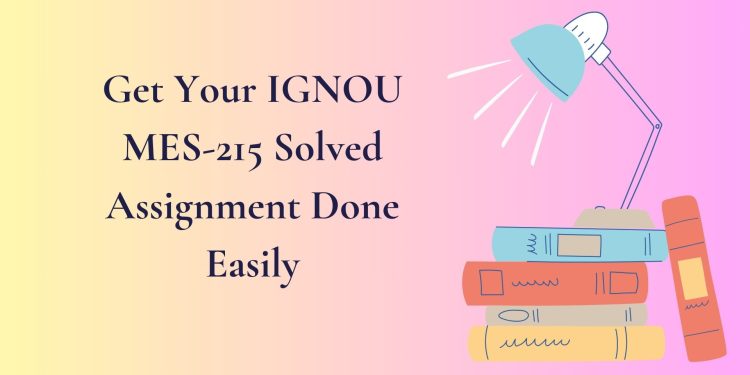 IGNOU MES-215 Solved Assignment