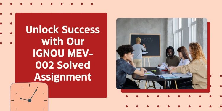 IGNOU MEV-002 Solved Assignment