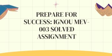 IGNOU MEV-003 Solved Assignment