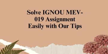 IGNOU MEV-019 Solved Assignment
