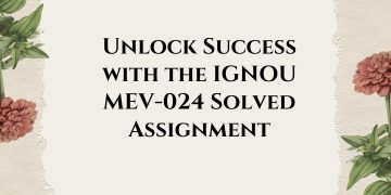 IGNOU MEV-024 Solved Assignment