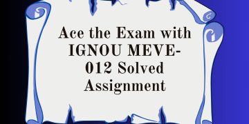 IGNOU MEVE-012 Solved Assignment