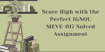 IGNOU MEVE-017 Solved Assignment