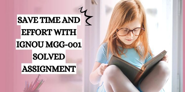 IGNOU MGG-001 Solved Assignment
