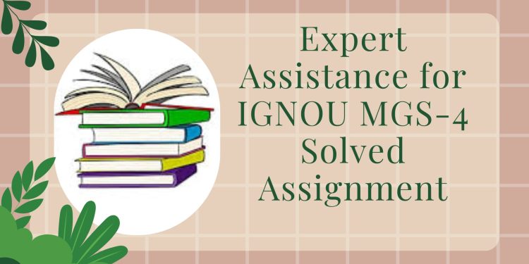 IGNOU MGS-4 Solved Assignment
