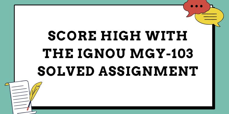 IGNOU MGY-103 Solved Assignment