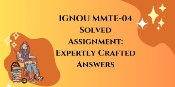 IGNOU MMTE-04 Solved Assignment