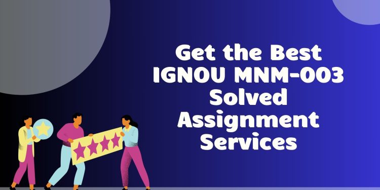 IGNOU MNM-003 Solved Assignment