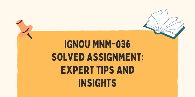 IGNOU MNM-036 Solved Assignment