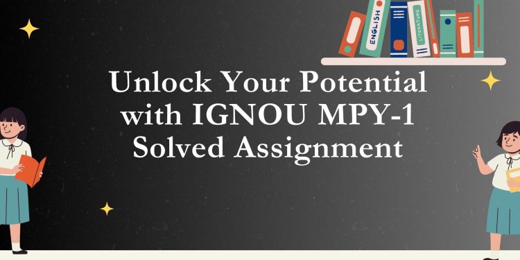 IGNOU MPY-1 Solved Assignment