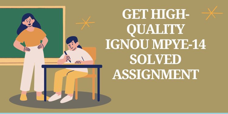 IGNOU MPYE-14 Solved Assignment