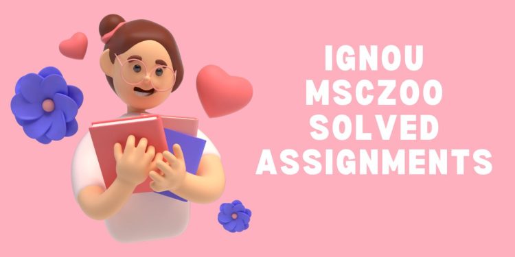 IGNOU MSCZOO Solved Assignments