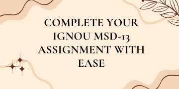 IGNOU MSD-13 Solved Assignment