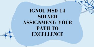 IGNOU MSD-14 Solved Assignment