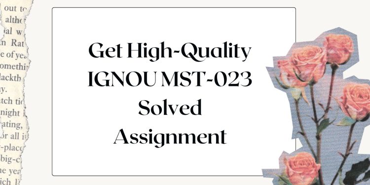 IGNOU MST-023 Solved Assignment