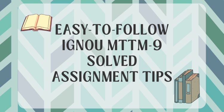IGNOU MTTM-9 Solved Assignment