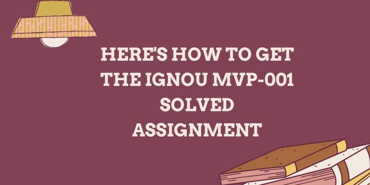 IGNOU MVP-001 Solved Assignment