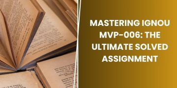 IGNOU MVP-006 Solved Assignment