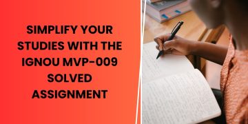 IGNOU MVP-009 Solved Assignment